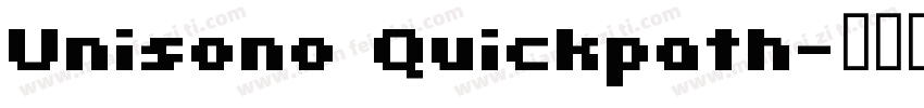 Unisono Quickpath字体转换